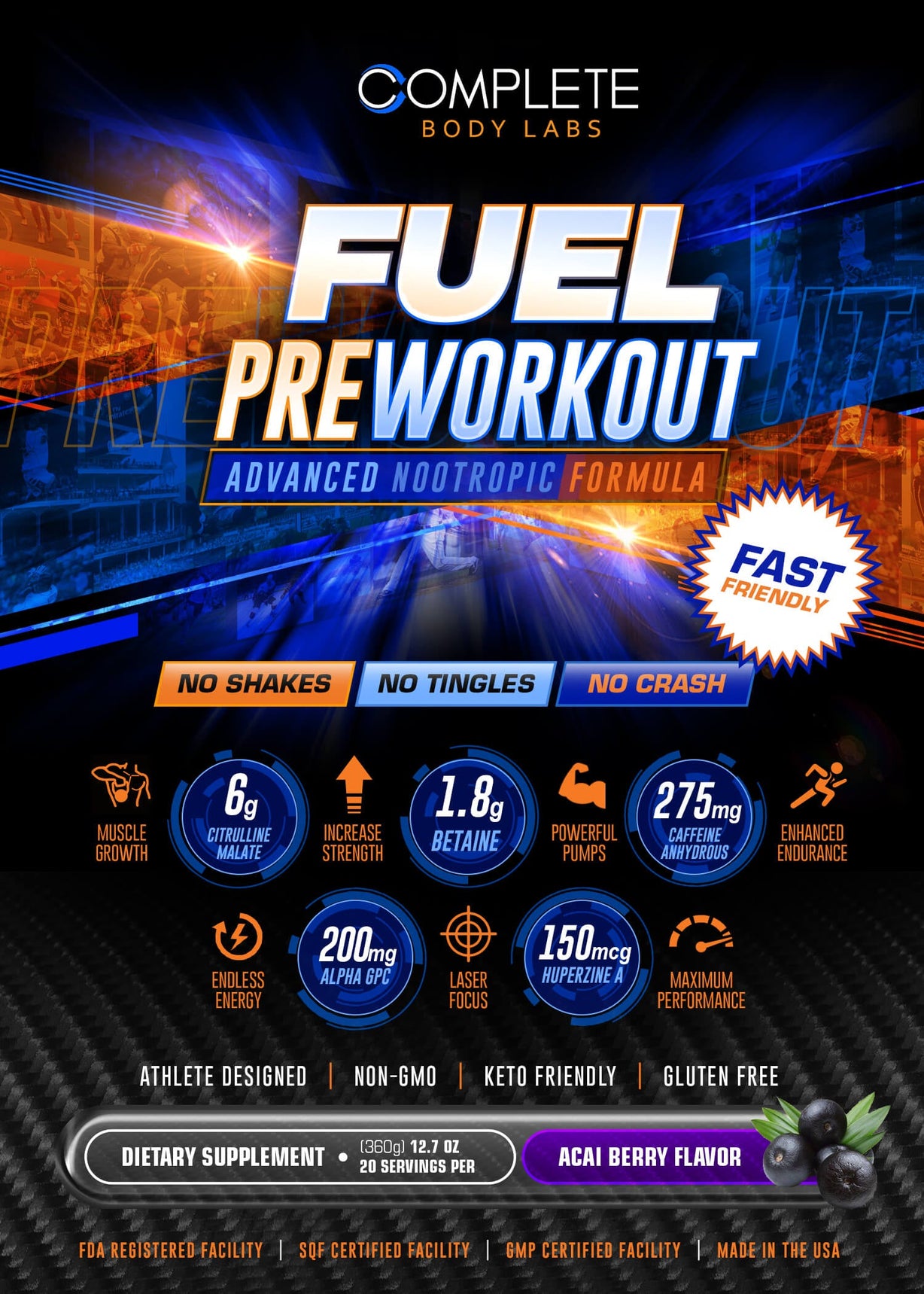 FUEL Pre-Workout - Advanced Nootropic Formula (FAST FRIENDLY) Complete Body Labs 